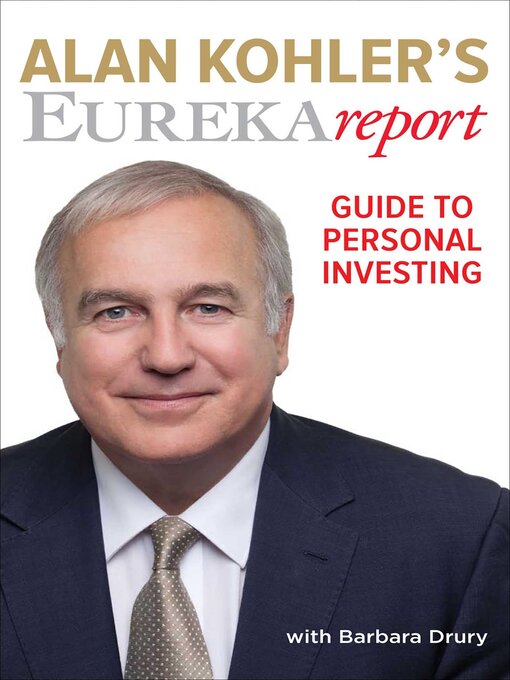 Title details for Alan Kohler's Eureka Report Guide to Personal Investing by Barbara Drury - Available